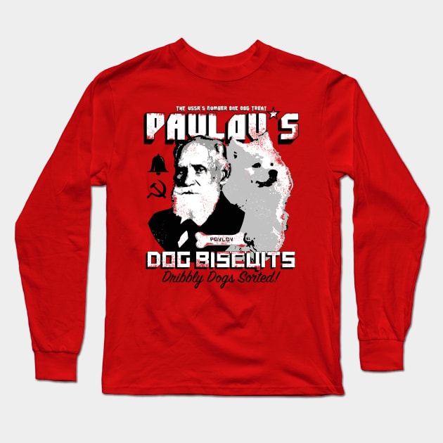 Pavlov's Dog Biscuits Long Sleeve T-Shirt by Siegeworks